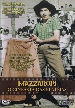 Mazzaropi - O Cineasta das Platéias (2002)
