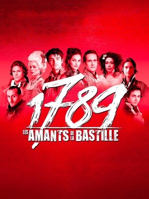 1789 : Les Amants de la Bastille (2014)