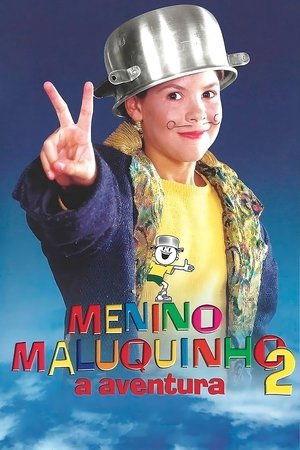 Menino Maluquinho 2: A Aventura (1998)