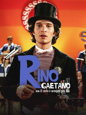Rino Gaetano - Ma il cielo è sempre più blu (2021)