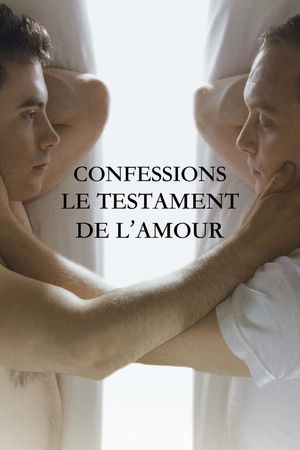 Confessions : Le Testament de l'amour (2013)