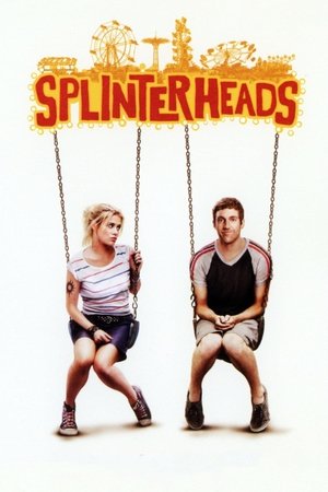 Splinterheads (2009)