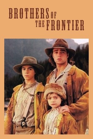 Brothers of the Frontier (1996)
