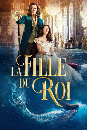 La Fille du roi (2022)