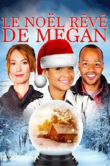 Le Noël rêvé de Megan (2013)