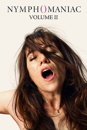 Nymphomaniac : Volume 2 (2013)