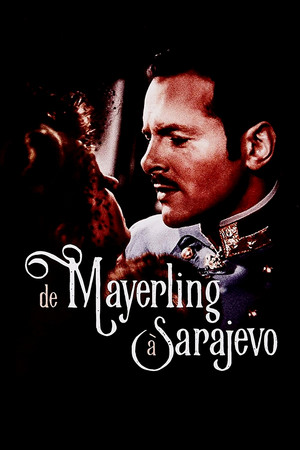 De Mayerling à Sarajevo (1940)