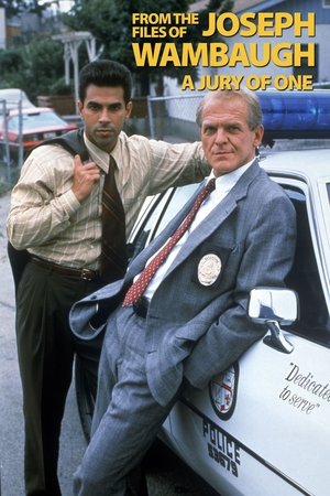 From the Files of Joseph Wambaugh: A Jury of One (1992)