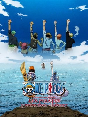 One Piece, film 8, Épisode d'Alabasta : La Princesse du désert et les pirates (2007)
