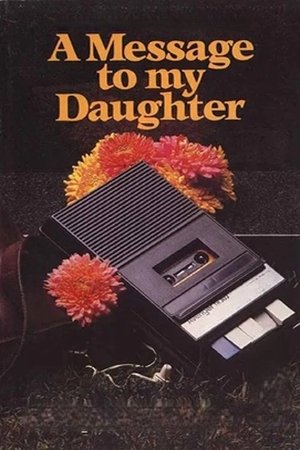 Message to My Daughter (1973)