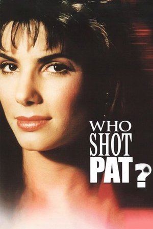 Who Shot Pat? (1989)