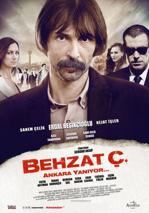 Behzat Ç.: Ankara Yanıyor (2013)