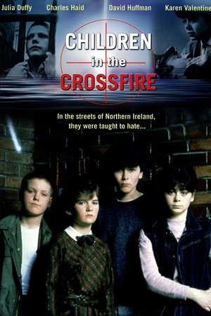 Children in the Crossfire (1984)