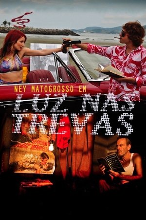 Luz nas Trevas: A Volta do Bandido da Luz Vermelha (2012)