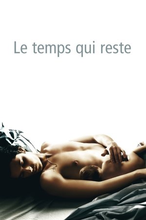 Le temps qui reste (2005)