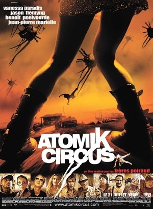 Atomik Circus - Le Retour de James Bataille (2004)