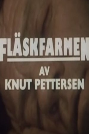Fläskfarmen (1986)