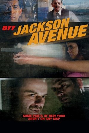 Off Jackson Avenue (2008)