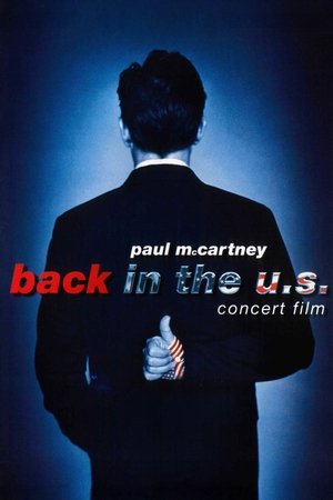 Paul McCartney: Back in the U.S. (2002)