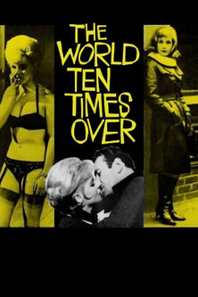 The World Ten Times Over (1963)
