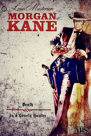 Morgan Kane: Døden er en ensom jeger (2001)