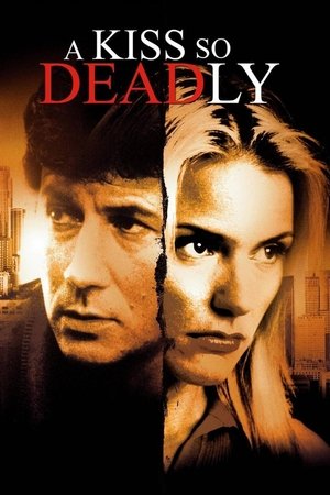 A Kiss So Deadly (1996)