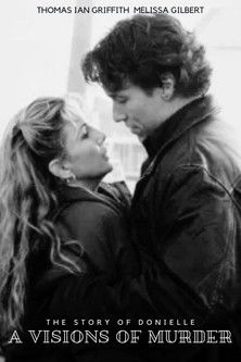 A Vision of Murder: The Story of Donielle (2000)