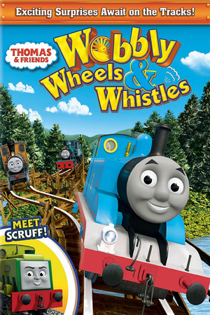 Thomas & Friends: Wobbly Wheels & Whistles (2011)