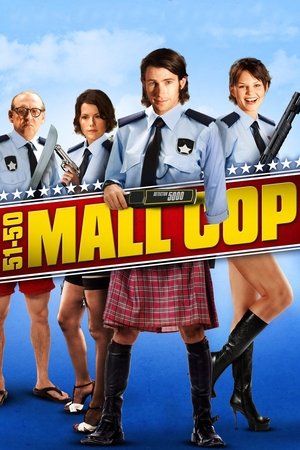 51/50 Mall Cop (2005)