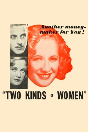 Two Kinds of Women (1932)