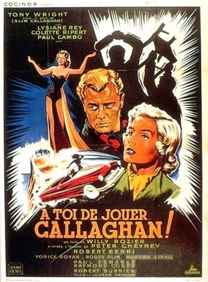 À toi de jouer... Callaghan !!! (1955)