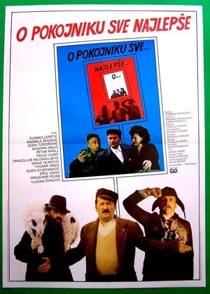 O pokojniku sve najlepše (1984)