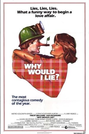Why Would I Lie? (1980)