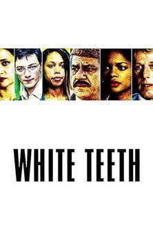 White Teeth (2002)