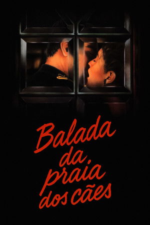 Balada da Praia dos Cães (1987)