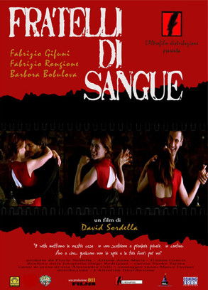 Fratelli di Sangue (2006)