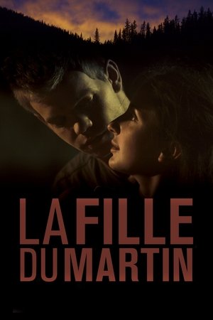 La fille du Martin (2013)