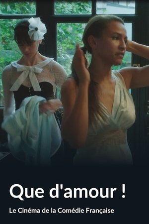 Que d'amour ! (2013)