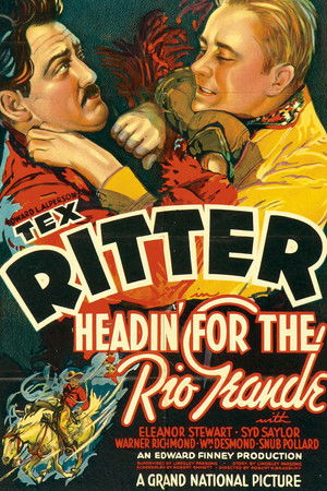 Headin' for the Rio Grande (1936)
