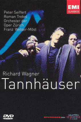 Richard Wagner: Tannhäuser (2004)