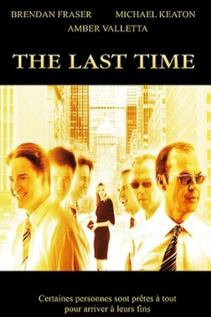 The Last Time (2006)