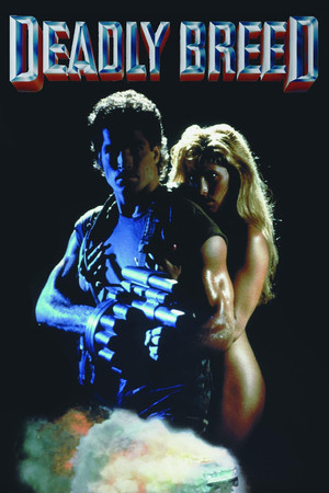 Deadly Breed (1989)