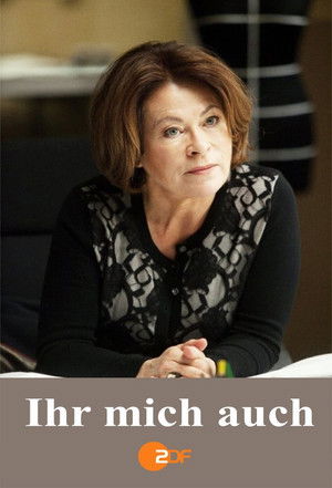 Ihr mich auch (2010)