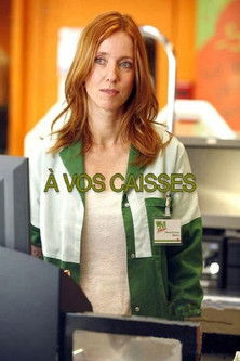 À vos caisses ! (2010)