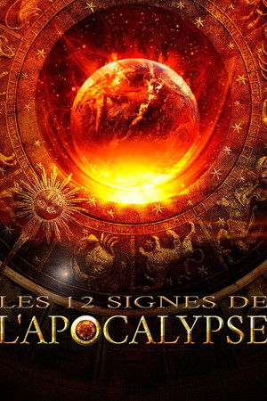 Les 12 signes de l'apocalypse (2014)