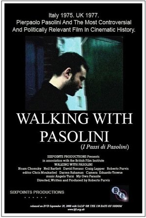 Ai passi con Pasolini (2008)