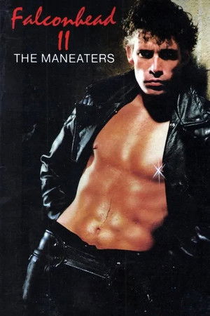 Falconhead II: The Maneaters (1984)