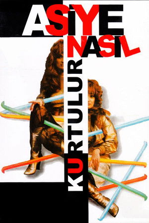 Asiye Nasıl Kurtulur (1986)