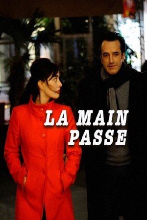 La Main Passe (2014)