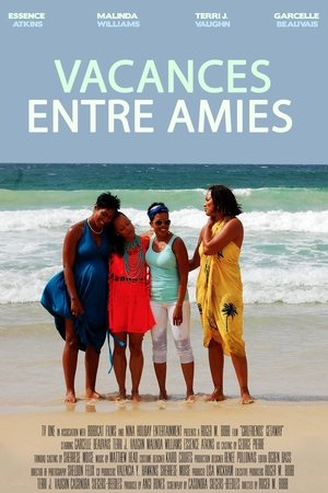 Vacances entre amies (2014)